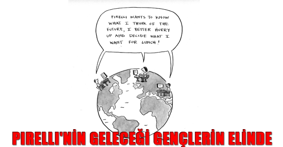 PIRELLI'nin geleceği gençlerin elinde