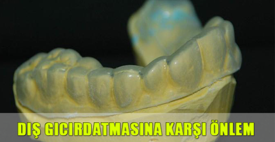 Diş gıcırdatmasına karşı önlem