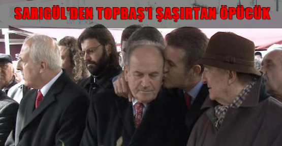 Sarıgül'den Topbaş'ı şaşırtan öpücük