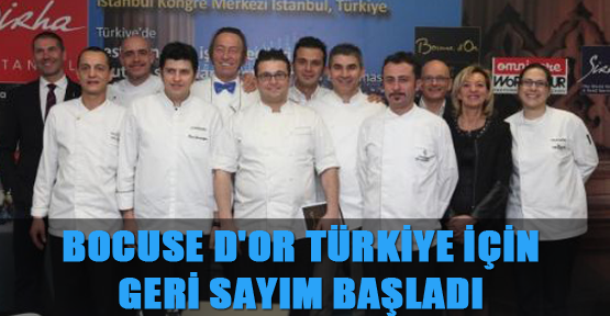 Bocuse d'Or Türkiye İçin Geri Sayım Başladı