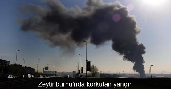 Zeytinburnu’nda yangın
