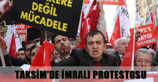 Taksim’de İmralı protestosu