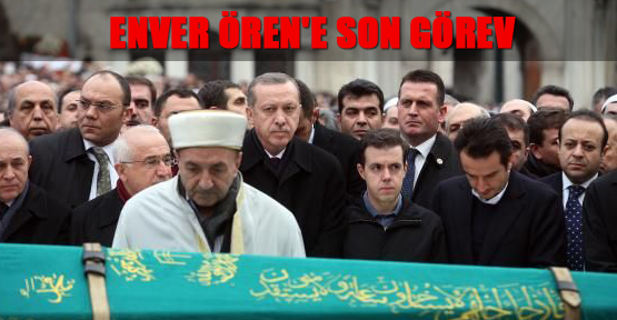 Enver Ören'e son görev