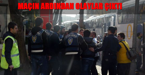 Maçın ardından olaylar çıktı
