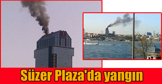 Süzer Plaza'da yangın