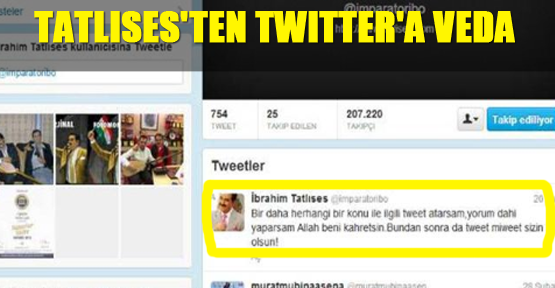 Tatlıses'ten Twitter'a veda
