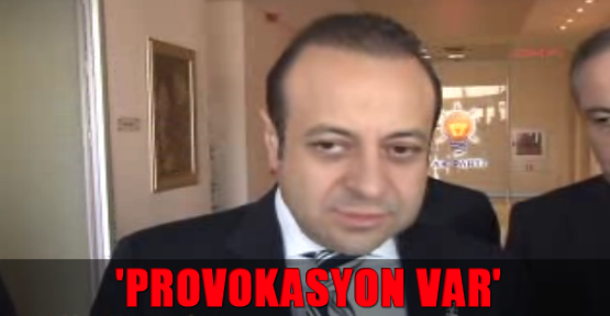 'Provokasyon var'