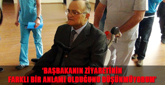 Ergin Saygun: Başbakanın ziyaretinin farklı bir anlamı olduğunu düşünmüyorum