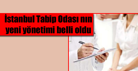 İstanbul Tabip Odası’nda Yeni Yönetim