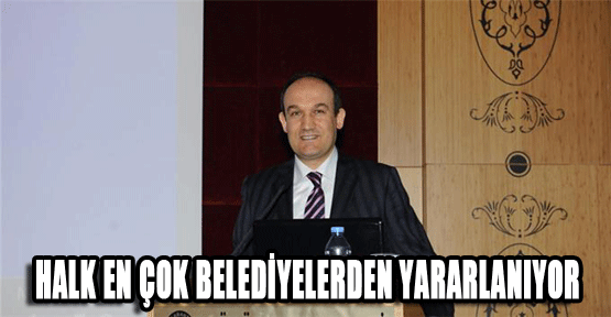 Halk En Çok Belediyelerden Yararlanıyor