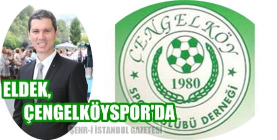 Fahrettin Eldek, Çengelköyspor'da