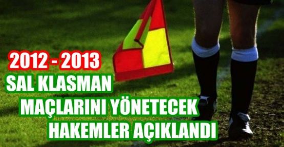 Sal Klasman Maçlarının Hakemleri Açıklandı..