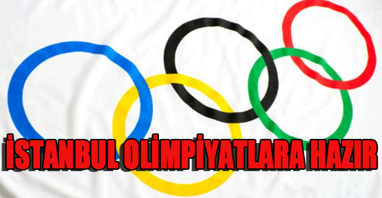 İstanbul olimpiyatlara hazır