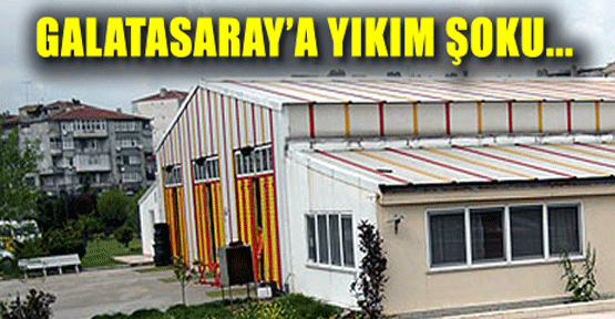 Galatasaray'ın kürek tesislerine yıkım kararı