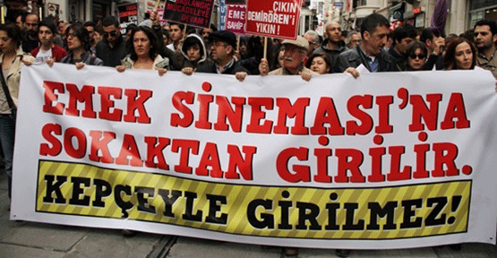 Sinemaseverler Emek Sineması için yürüdü