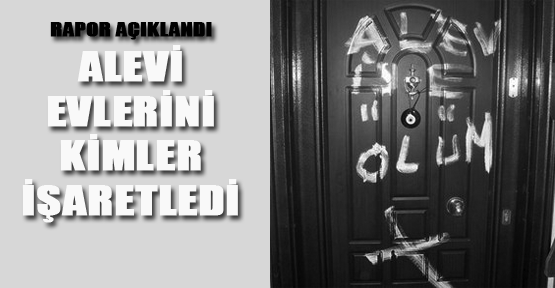 Emniyet: Alevi Evlerini DHPC İşaretledi