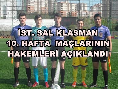 SAL Yükselme Grubu 10. Hafta Hakemleri Açıklandı