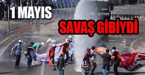 Savaş Gibiydi