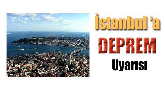 İstanbul için korkutan uyarı geldi