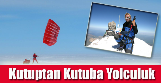Kutuptan Kutuba Yolculuk Sona Erdi