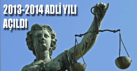 Yeni Adli Yıl Bugün Açılıyor.