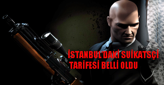 100 BİN TL'ye Kiralık Katil