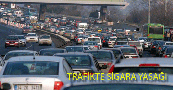 Trafikte Sigara Yasağı