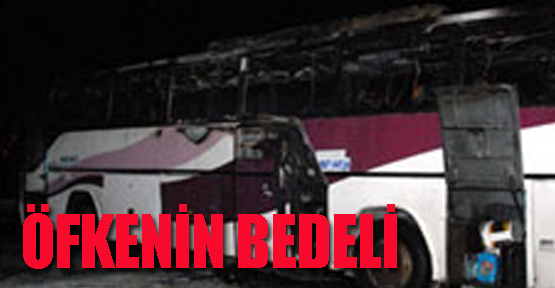 Polislere kızdı, otobüsünü yaktı
