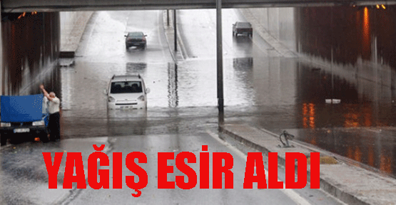 Sağanak yağış esir aldı