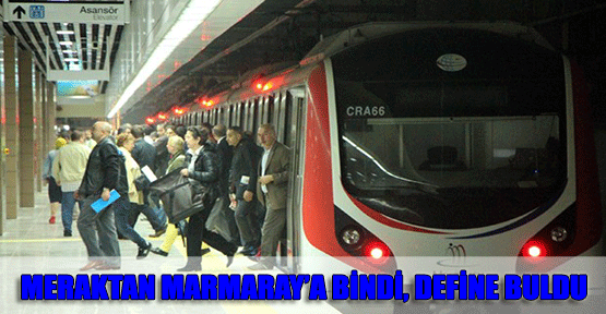 Meraktan Marmaray'a Bindi, Define Buldu.