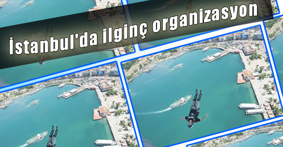 İstanbul'da İlginç Organizasyon