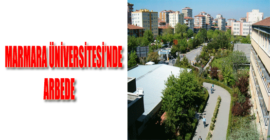 Marmara Üniversitesi'nde arbede