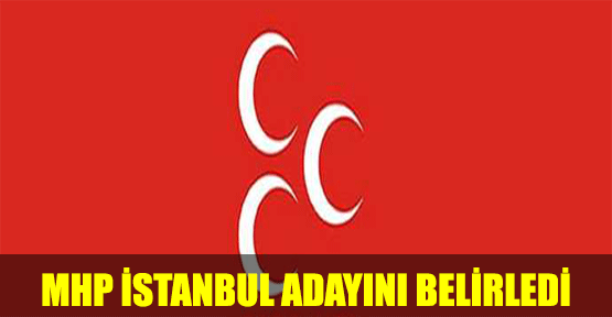 MHP'nin İstanbul Adayı Osman Durmuş