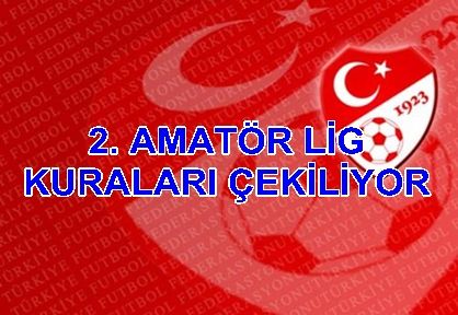 2.Amatör lig kuraları çekiliyor