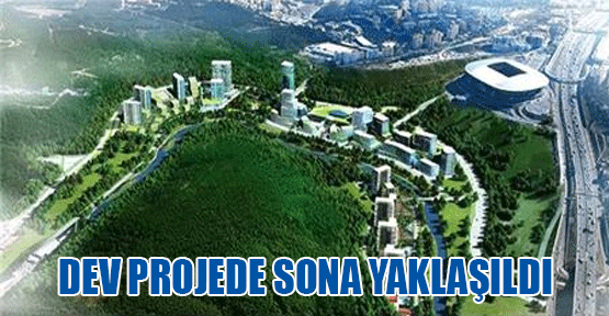 Dev Projede Sona Yaklaşıldı