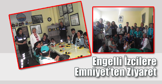 Engelli İzcilere Emniyet’ten Ziyaret