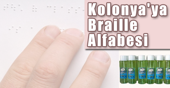 Kolonya'ya Braille Alfabesi