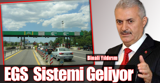 EGS Sistemi Geliyor