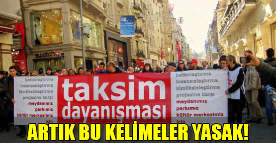 Artık bu kelimeler yasak!