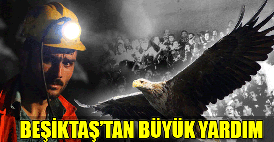 Beşiktaş'tan büyük yardım