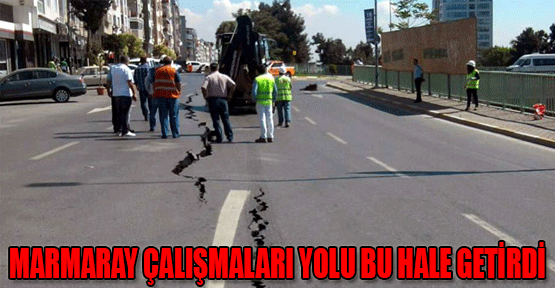 Marmaray çalışmaları yolu bu hale getirdi